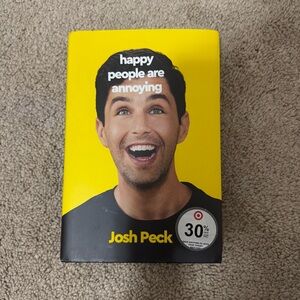 Happy People Are Annoying Book by Josh Peck